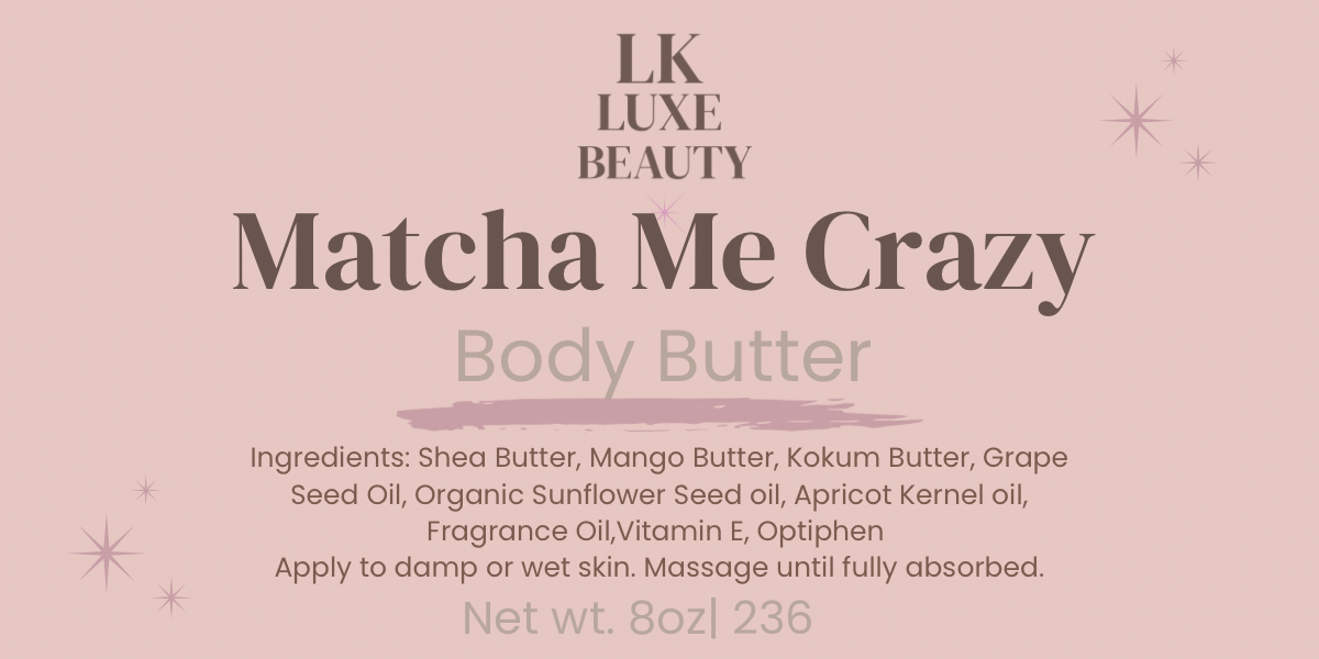 Matcha Me Crazy Body Butter