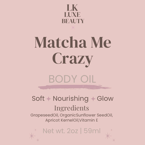 Matcha Me Crazy Body Oil